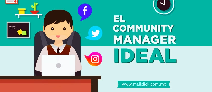 El community manager idóneo: quién es y cómo elegirlo [Guía 2019]