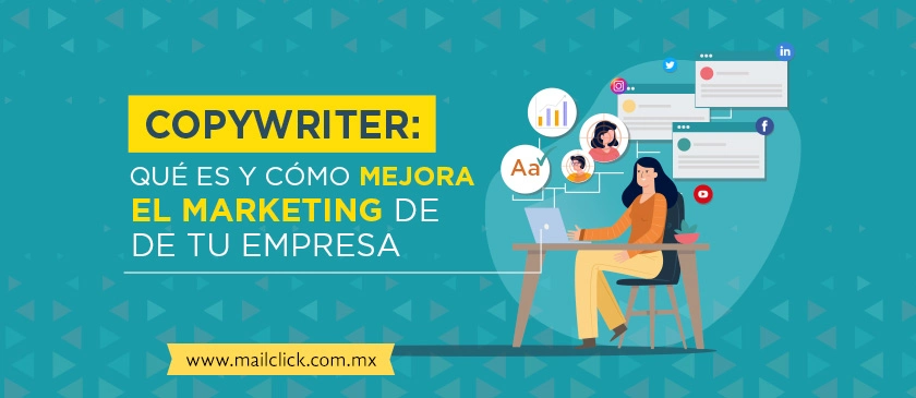 Descubre aquí qué es un copywriter y cómo mejora el marketing de tu empresa