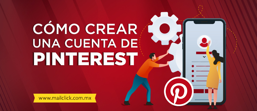 ¿Cómo crear una cuenta de Pinterest?