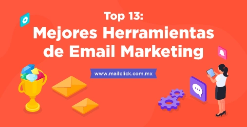 Top 13: Mejores Herramientas de Email Marketing 🥇