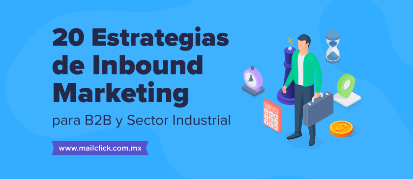 Variedad de estrategias inbound para el sector B2B