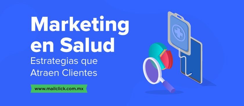 Marketing en Salud para atraer nuevos clientes portada de blog