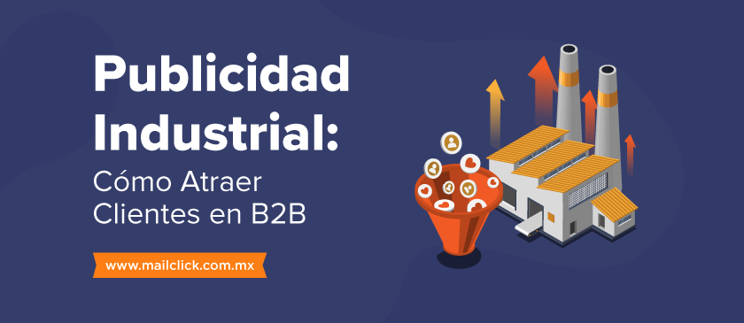 Te contamos en qué consiste la publicidad industrial