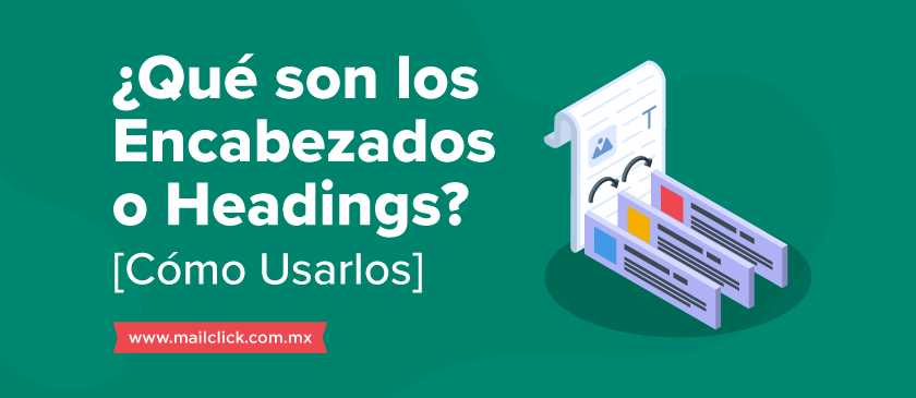 Artículo: ¿Qué son los Encabezados o Headings?
