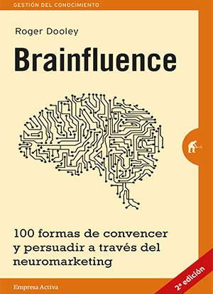 Portada de libro de marketing Brainfluence - Roger Dooley