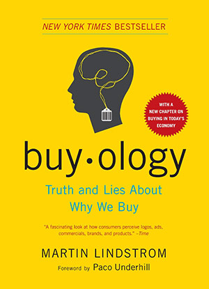 Portada de libro de marketing Buyology: Truth and Lies About Why We Buy - Martin Lindstrom