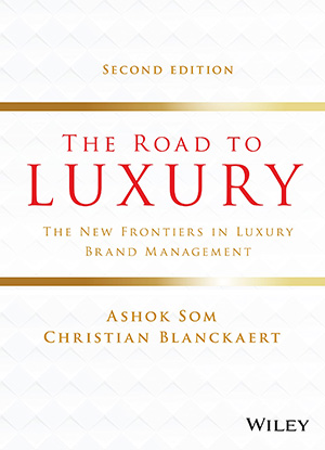 Portada de libro The Road to Luxury: The New Frontiers in Luxury Brand Management - Ashok Som y Christian Blanckaert